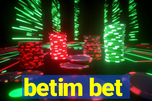 betim bet